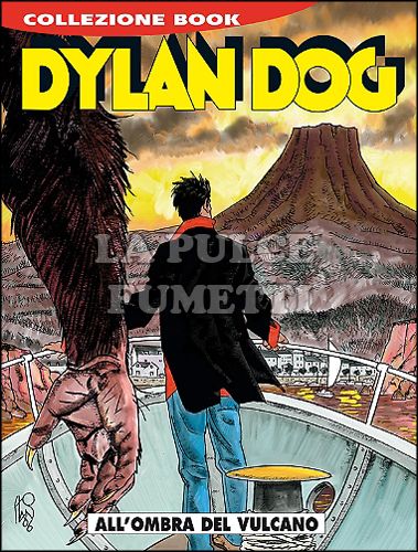DYLAN DOG COLLEZIONE BOOK #   237: ALL'OMBRA DEL VULCANO